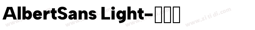 AlbertSans Light字体转换